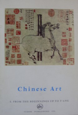 EQUILIBRIUM, Chinese Art I. From the Beginnings up to T